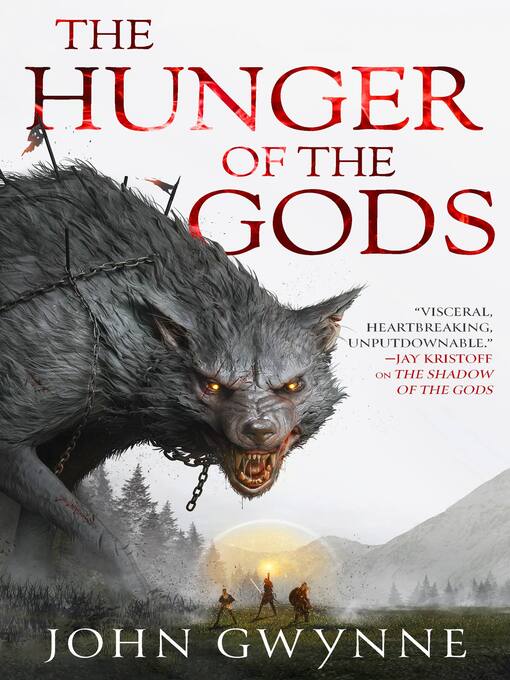 Title details for The Hunger of the Gods by John Gwynne - Wait list